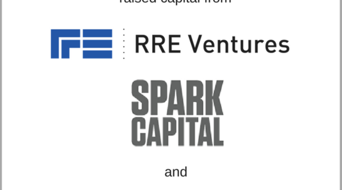 CLEAR raised capital from Spark Capital, RRE, & Syncom